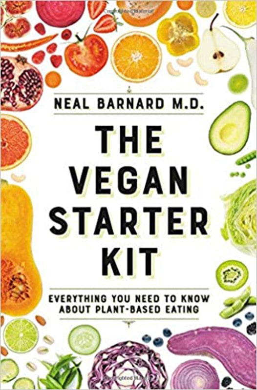 the vegan starter kit book by dr neal barnard
