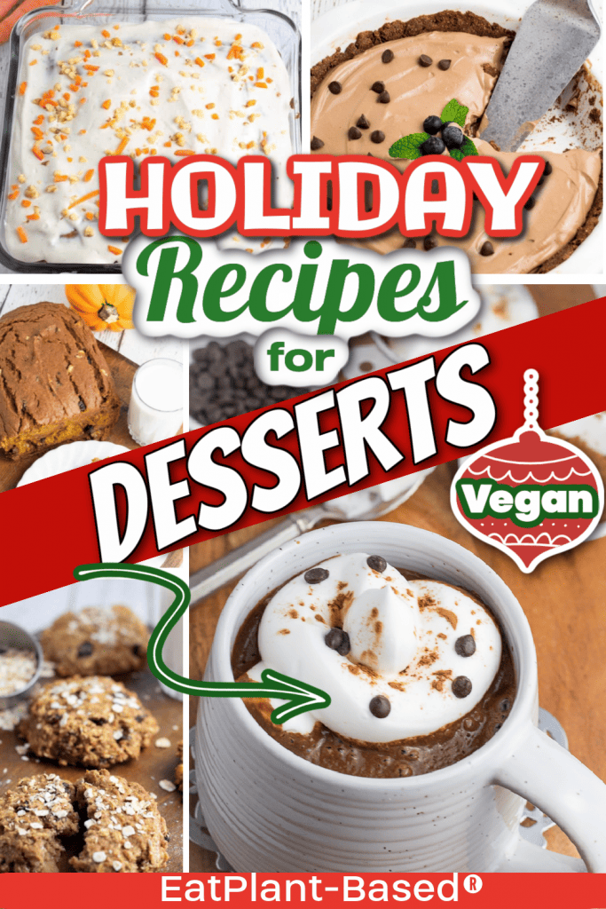 vegan holiday dessert recipes collage for pinterest
