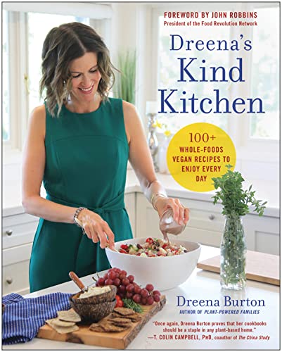 Dreena's Kind Kitchen Cookbook
