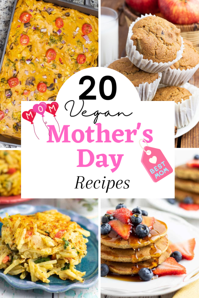 Photo collage of vegan brunch recipes for mothers day